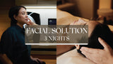 Facial Solution (3 Nights)
